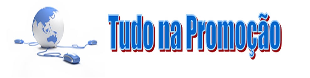 Tudo na Promoção